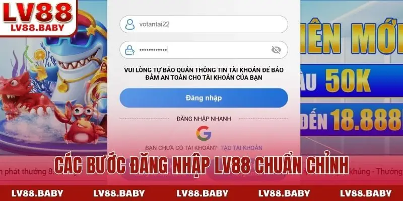 Các bước đăng nhập LV88 chuẩn chỉnh